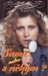Sama nebo s někým?