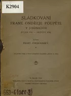 Sládkování Františka  Ondřeje Poupěte v Jinonicích