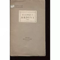 Sládkův hrdina