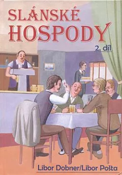 Slánské hospody 2. díl