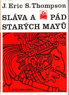 Sláva a pád starých Mayů