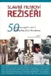 Slavní filmoví režiséři