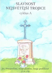 Slavnost Nejsvětější Trojice: cyklus A