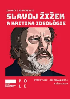 Slavoj Žižek a kritika ideológie
