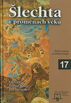 Šlechta v proměnách věků