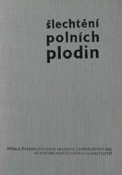 Šlechtění polních plodin II. - část speciální
