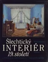 Šlechtický interiér 19. století