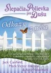 Slepačia polievka pre dušu-Odkazy z neba