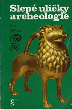 Slepé uličky archeologie