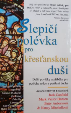 Slepičí polévka pro křesťanskou duši