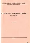 Slévárenské formovací směsi. Díl I. - Ostřiva