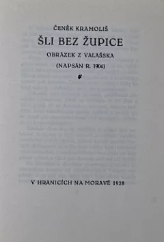 Šli bez župice
