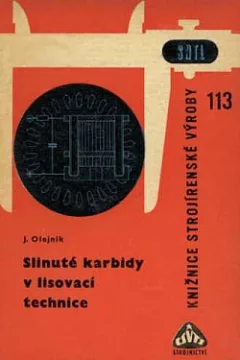 Slinuté karbidy v lisovací technice