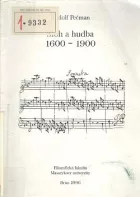 Sloh a hudba 1600-1900: Problémy, otázky, odpovědi