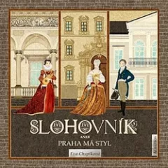 Slohovník aneb Praha má styl