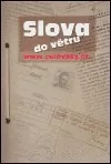 Slova do větru