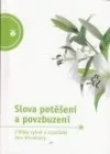 Slova potěšení a povzbuzení