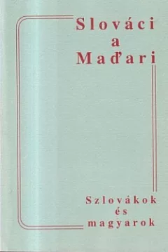 Slováci a Maďari