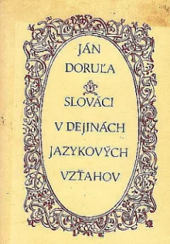 Slováci v dejinách jazykových vzťahov