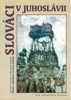 Slováci v Juhoslávii