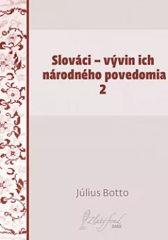 Slováci – vývin ich národného povedomia 2