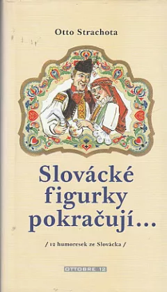Slovácké figurky pokračují...