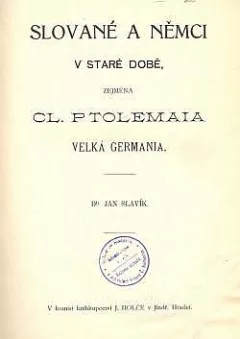Slované a Němci v staré době, zejména Cl Ptolemaia velká Germania