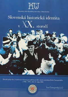 Slovenská historická identita v XX. storočí