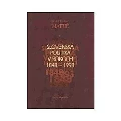 Slovenská politika v rokoch 1848-1993