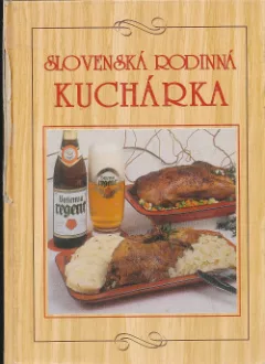 Slovenská rodinná kuchárka
