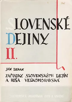Slovenské dejiny II.: Začiatky slovenských dejín a ríša Veľkomoravská