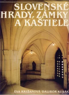 Slovenské hrady, zámky a kaštiele