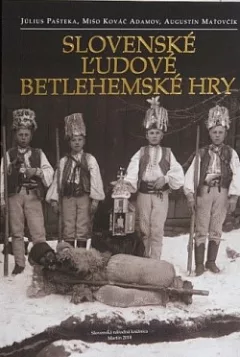 Slovenské ľudové betlehemské hry