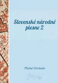 Slovenské národné piesne 2
