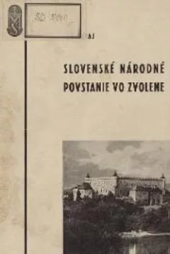 Slovenské národné povstanie vo Zvolene