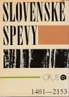 Slovenské spevy 6: Dodatky 3 (1401-2153)
