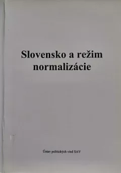 Slovensko a režim normalizácie