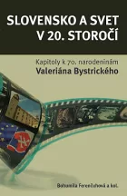 Slovensko a svet v 20. storočí