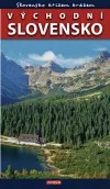 Slovensko křížem krážem: Východní Slovensko
