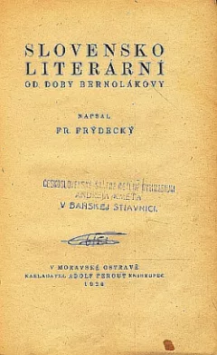 Slovensko literární od doby Bernolákovy