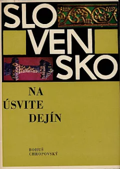 Slovensko na úsvite dejín
