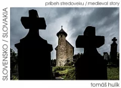 Slovensko - príbeh stredoveku