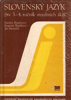 Slovenský jazyk pre 3. - 4. ročník stredných škôl