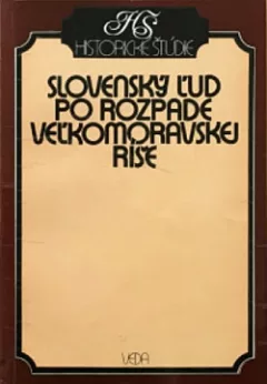 Slovenský ľud po rozpade Veľkomoravskej ríše