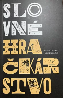 Slovné hračkárstvo - Kniha aforizmov