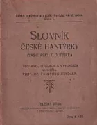 Slovník české hantýrky (tajné řeči zlodějské)