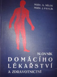 Slovník domácího lékařství a přehled světových lázní