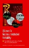 Slovník komunistické totality