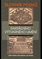 Slovník pojmů sakrálního výtvarného umění