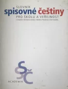 Slovník spisovné češtiny pro školu a veřejnost